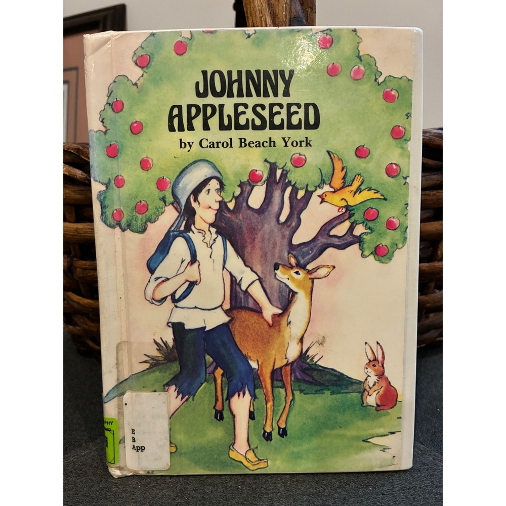 Johnny Appleseed Carol Beach York 1980 Hardcover Folk Tales America Ex-Library